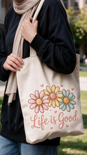 Load image into Gallery viewer, Life Is Good Tote Bag - Linen