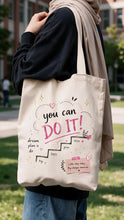 Load image into Gallery viewer, You Can Do It Tote Bag - Linen
